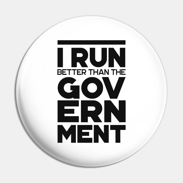 'I Run Better Than The Government' Wheelchair Gift Pin by ourwackyhome