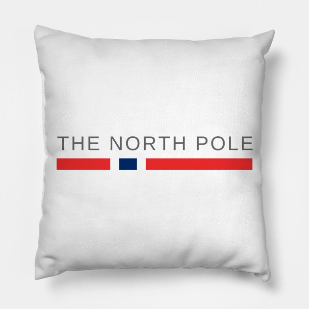 The North Pole North Pole Pillow Teepublic