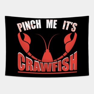 Pinch Me, It's Crawfish shell vibes Tapestry