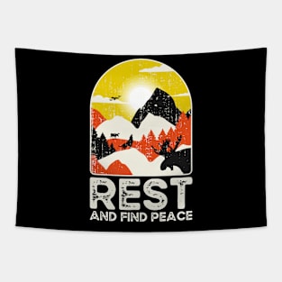 Rest And find peace. Find Rest and Peace in the Mountains Tapestry