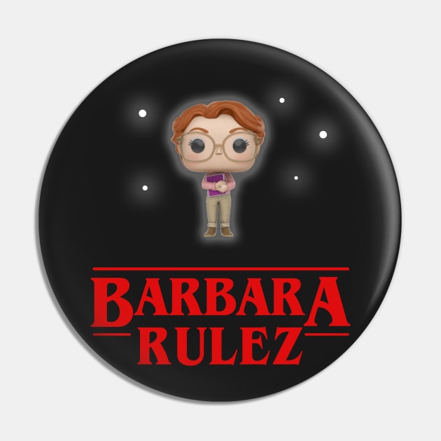 Barbara Rulez Pin by ByVili