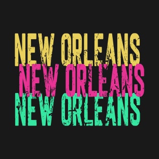 New Orleans New Orleans New Orleans T-Shirt