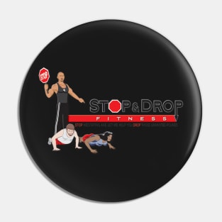 Stop and Drop Fitness Pin