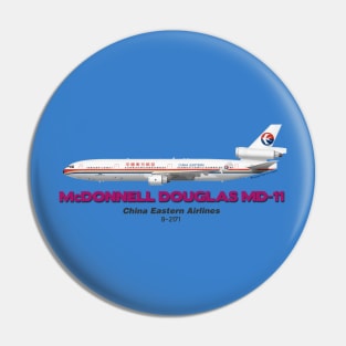 McDonnell Douglas MD-11 - China Eastern Airlines Pin