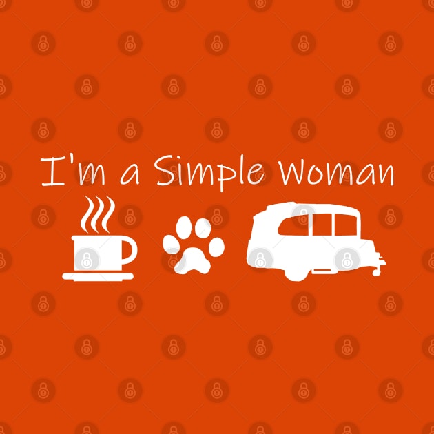 Airstream Basecamp "I'm a Simple Woman" - Coffee, Cats & Basecamp T-Shirt (White Imprint) T-Shirt by dinarippercreations