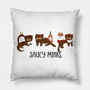 Saucy Minks Pillow