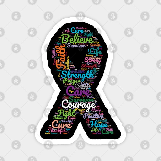 Cancer Awareness Ribbon With Positive Support Words Magnet by Rosemarie Guieb Designs