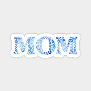 Mom in blue Magnet