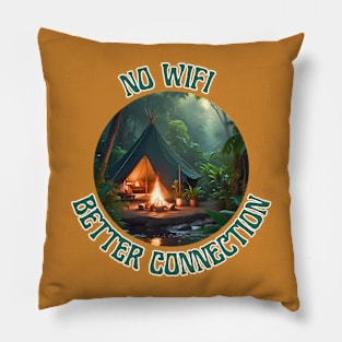 No WIFI Better Connection [Camp Fire] Pillow