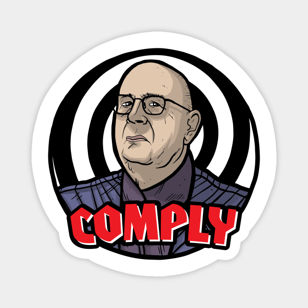Comply Magnet by Baddest Shirt Co.
