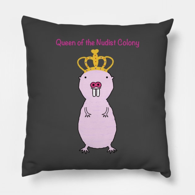 Naked Mole Rat Queen Pillow by Coconut Moe Illustrations