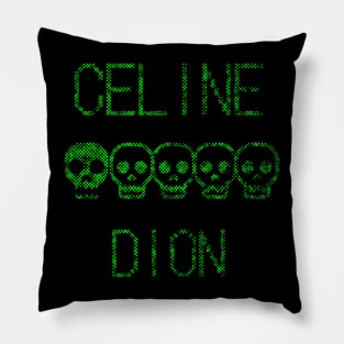 Celine over Pillow