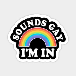 Gay Pride Men Women LGBT Sounds Gay Magnet