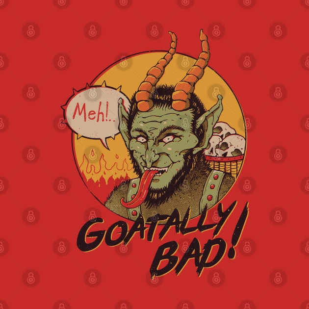 Goatally Bad! by Vincent Trinidad Art