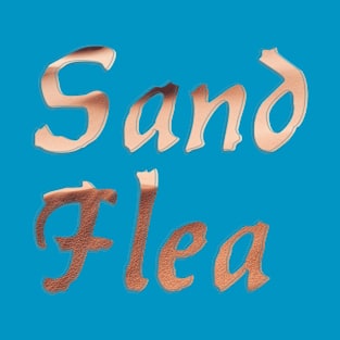 Sand Flea T-Shirt