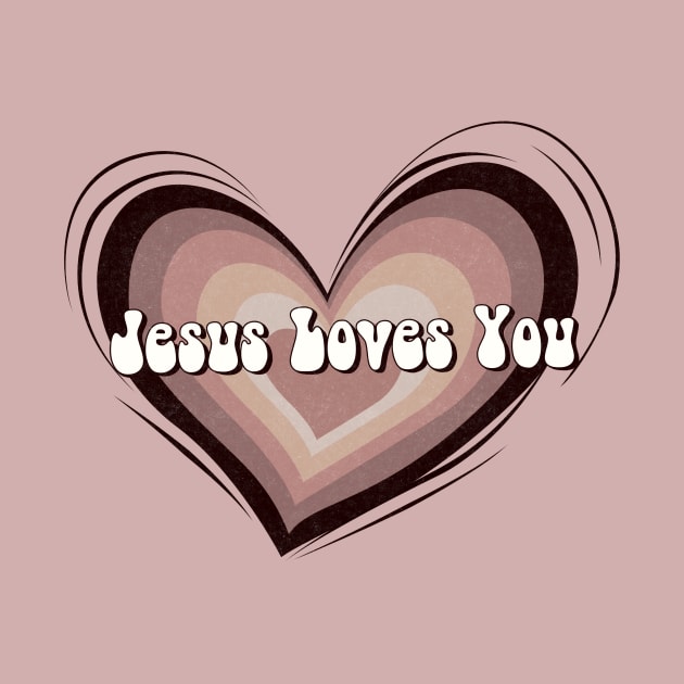 Jesus loves you Christian inspirational bible quote T-Shirt by Brotherintheeast