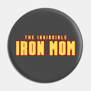 Invincible Iron Mom Pin