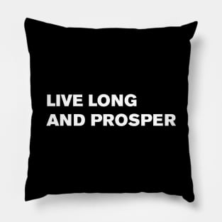 Live long and prosper Pillow