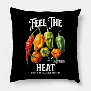 Chili feel the heat every bite is a bold journey CAPSICUM, chili fruits Pillow