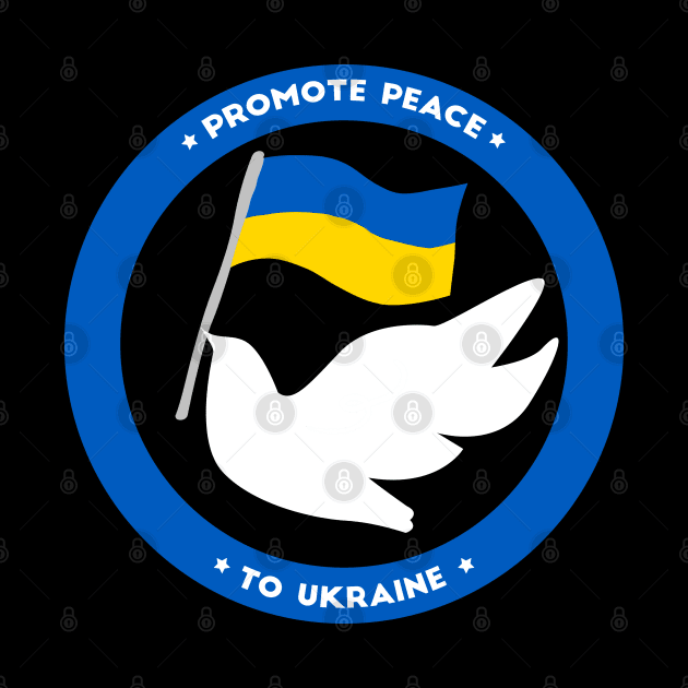 Ukraine Support No War Promote Peace by Vity