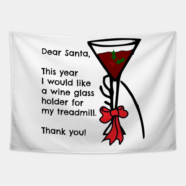 Funny Wine Letter To Santa Tapestry by KellyCreates