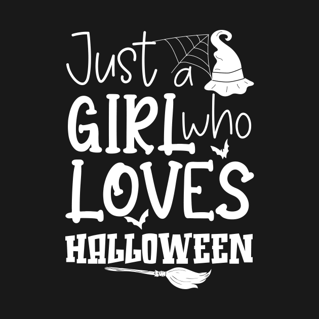 Cute Just A Girl Who Loves Halloween Witch Hat Broom Gift Idea by printalpha-art