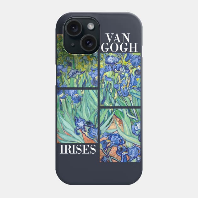 Van Gogh Irises Stylised Phone Case by Vincent Van Gogh T-Shirts