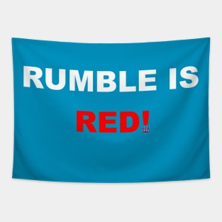 Rumble is Red Tapestry