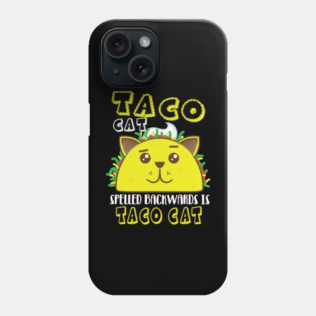 Tacocat Spelled Backwards Taco Phone Case by DarkBruhh