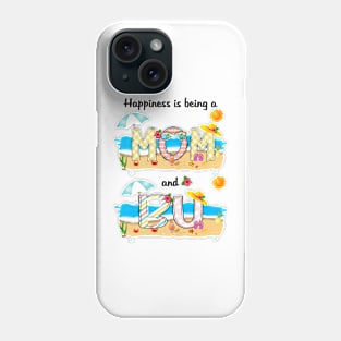 Happiness Is Being A Mom And Bu Summer Beach Happy Mother's Day Phone Case