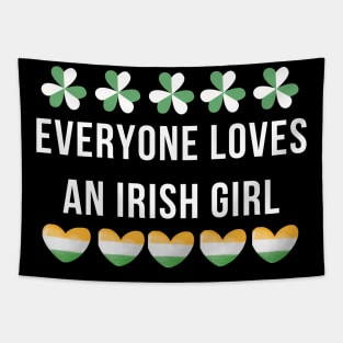 Everyone loves an irish girl Tapestry