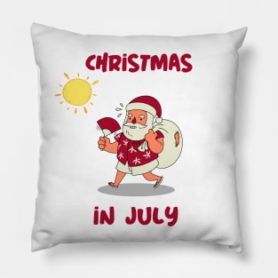 Christmas in July Pillow