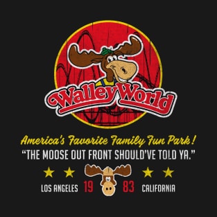 Walley World Moose Park's Closed Worn T-Shirt