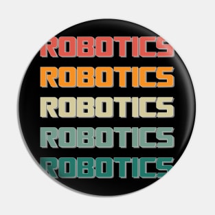 Robotics robot Machine Engineer Science Retro Mom Dad Kids Pin