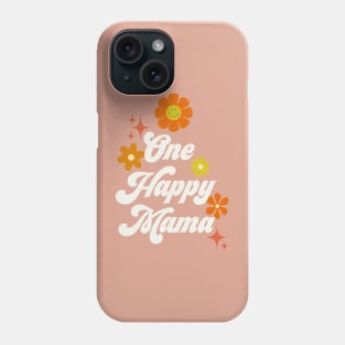 One Happy Mama - White Phone Case