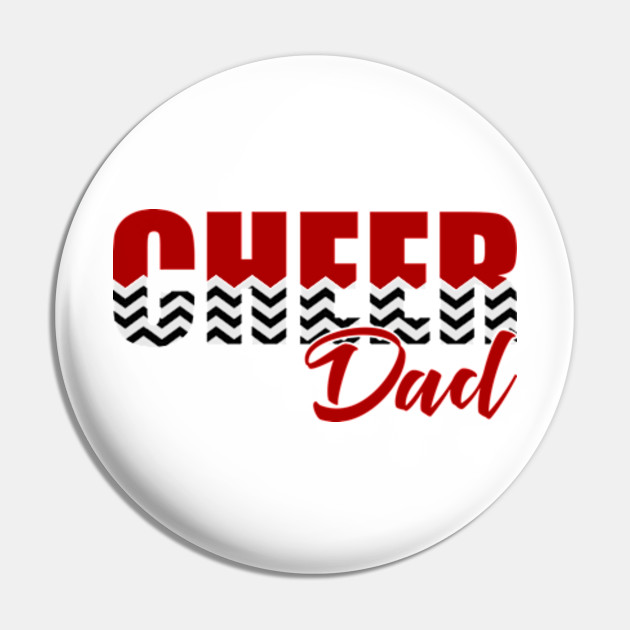 Quotes Cheer Dad Quotes Pin TeePublic