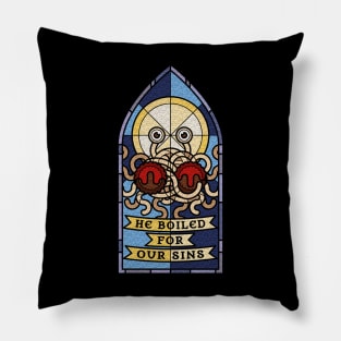 Pastafarian (He boiled for our Sins) Pillow