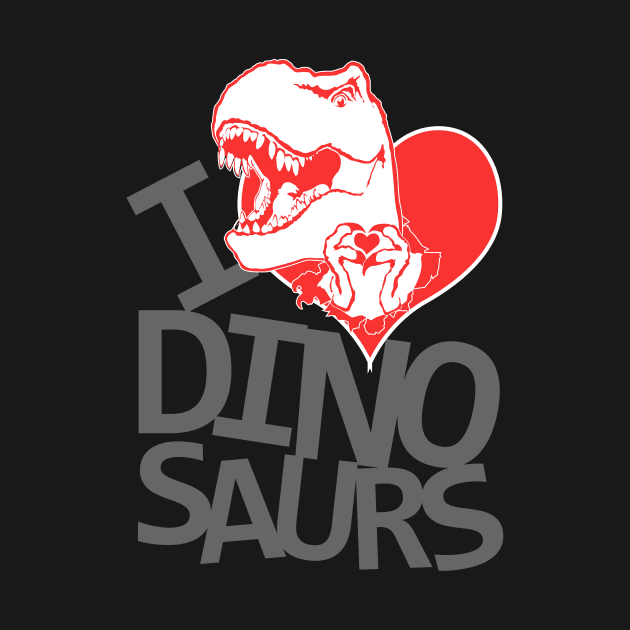 I Heart Dinos by TyrannosaurusRy