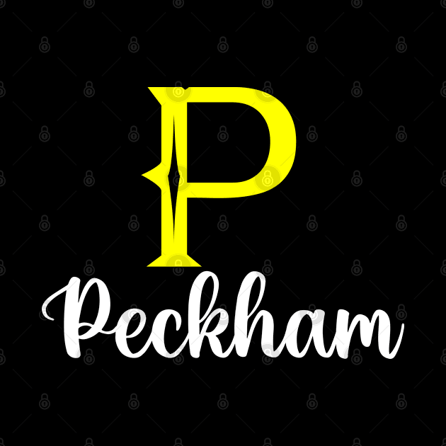 I'm A Peckham ,Peckham Surname, Peckham Second Name by overviewtru