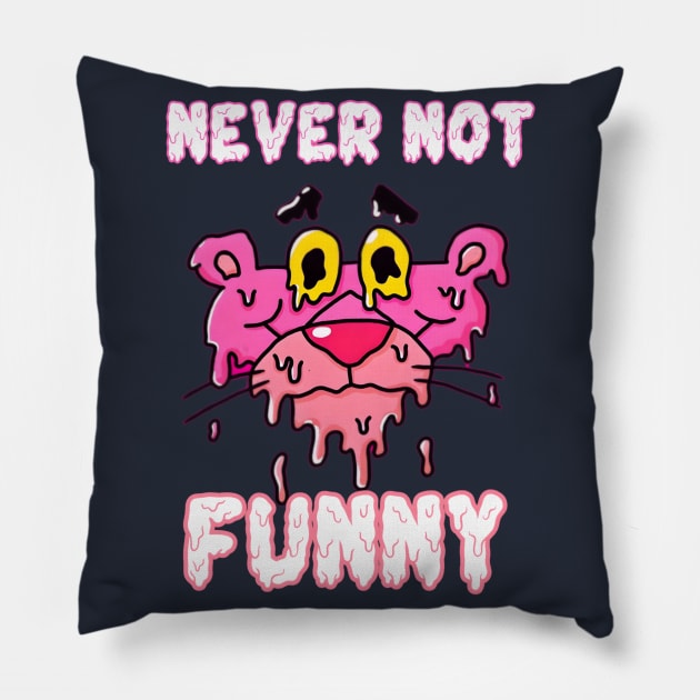 Never not funny :female Unceasing Humor Pillow by Fadedstar