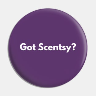 Got Scentsy? Pin
