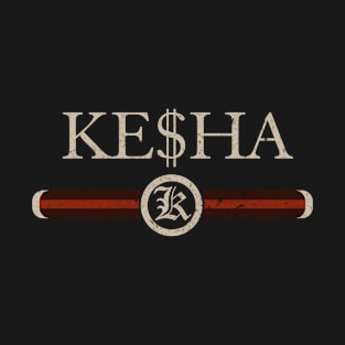 Proud Name Ke$ha Distressed Birthday Gifts Vintage Styles T-Shirt