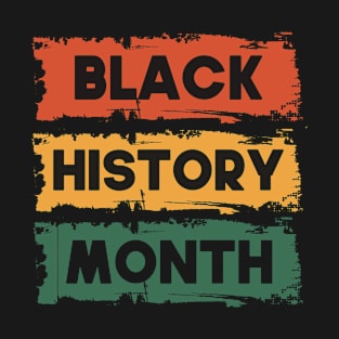 black history month 2022 Funny Gift Idea T-Shirt