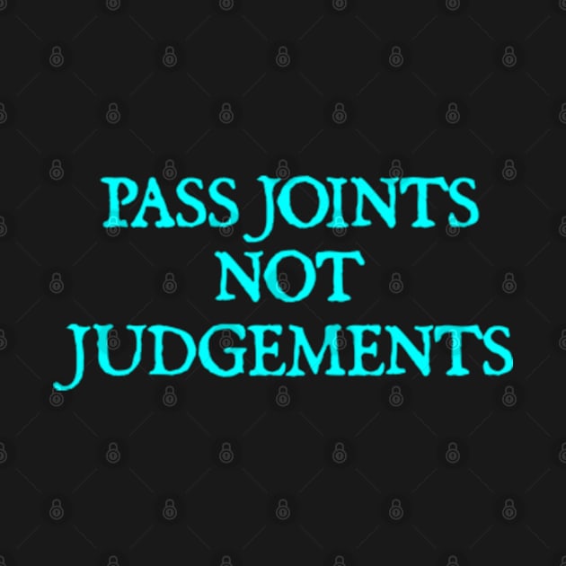 Pass Joints Not Judgement by  hal mafhoum?