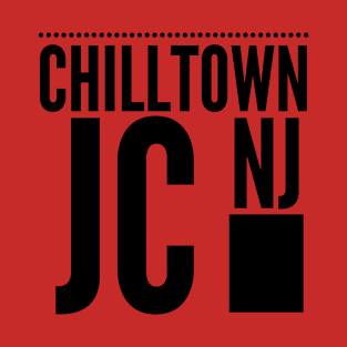 Chilltown - Jersey City T-Shirt