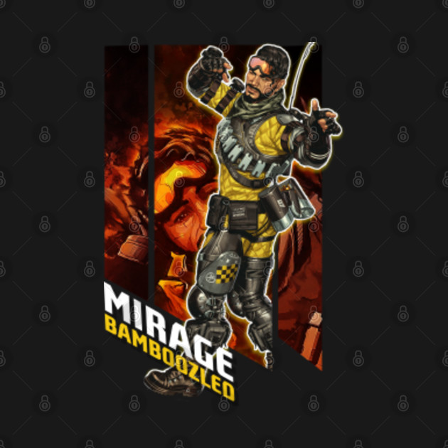 Discover Mirage Apex Legends Bamboozled - Apex Legends - T-Shirt