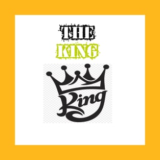 The King T-Shirt