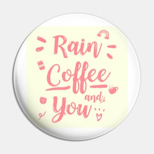 coffee rain Pin