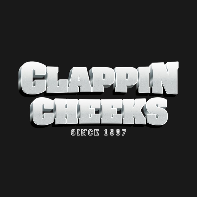 CLAPPIN CHEEKS SINCE 1987 by The Lucid Frog