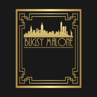 Bugsy Malone Design #1 (can be personalised) T-Shirt